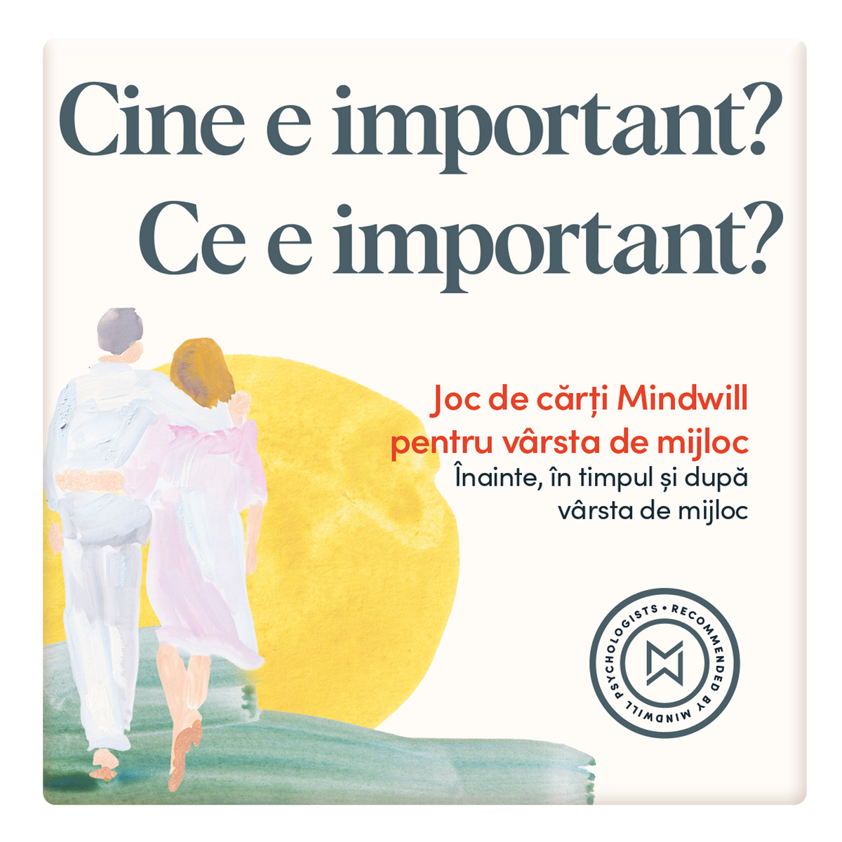 Joc de cărți Mindwill pentru vârsta de mijloc cu 132 de întrebări și 12 exerciții: Cine e important? Ce e important?